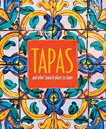 Tapas: and other Spanish plates to share - Findlay Rowe Designs