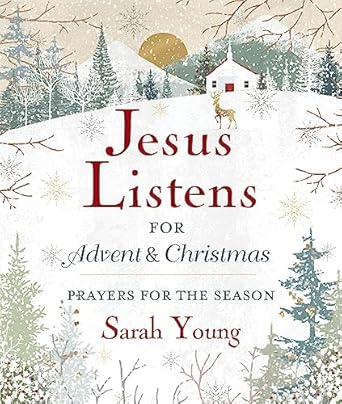 Jesus Listens—for Advent and Christmas