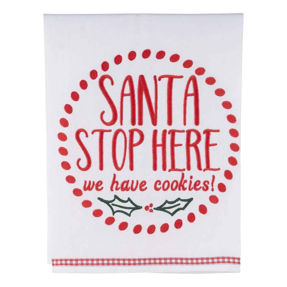 Glory Haus - Towel - Santa Stop Here
