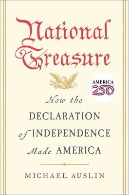 National Treasure -  How the Declaration of Independence Made America - Findlay Rowe Designs