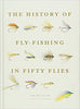 HISTORY OF FLY FISHING - Findlay Rowe Designs