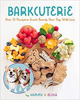 Barkcuterie: 25 Pawsome Snack Boards Your Dog Will Love - Findlay Rowe Designs