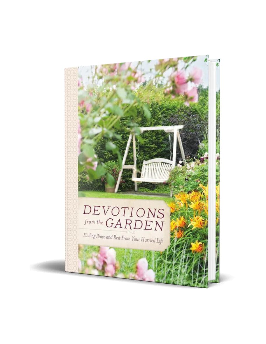 Devotions from the Garden: Finding Peace and Rest from Your Hurried Life - Findlay Rowe Designs