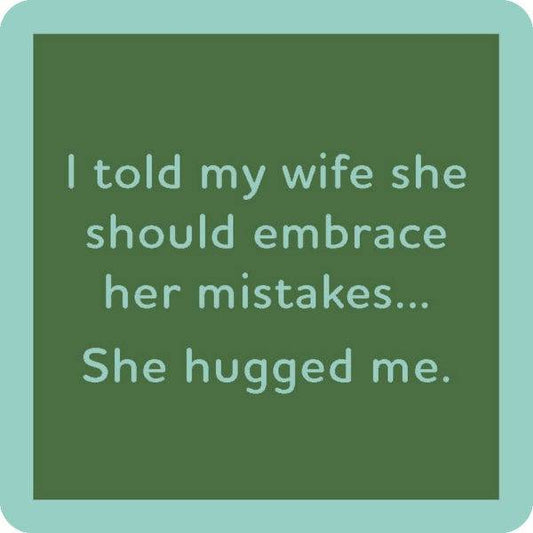 Drinks On Me Coasters - She Hugged Me - Findlay Rowe Designs