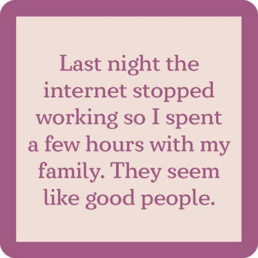 Drinks On Me Coasters - Internet Stopped - Findlay Rowe Designs