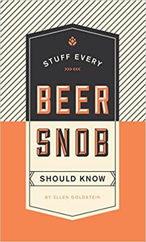 Stuff Every Beer Snob Should Know - Findlay Rowe Designs