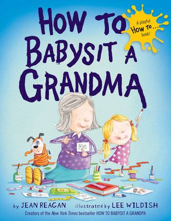 How to Babysit a Grandma - Findlay Rowe Designs