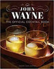 JOHN WAYNE THE OFFICIAL COCKTAIL COOKBOOK - Findlay Rowe Designs